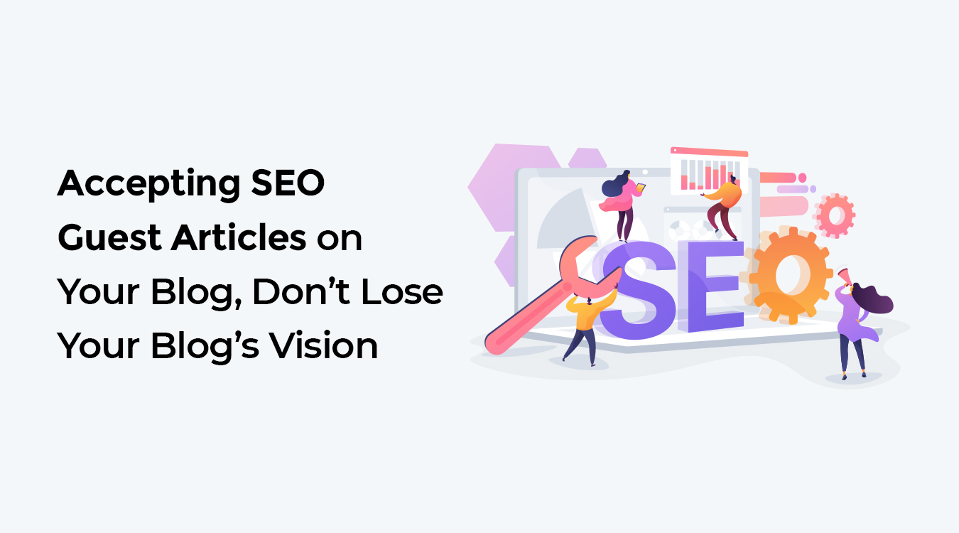 Accepting SEO Guest Articles
