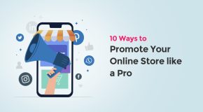 10 Ways to Promote Your Online Store like a Pro - Brainwork Technologies
